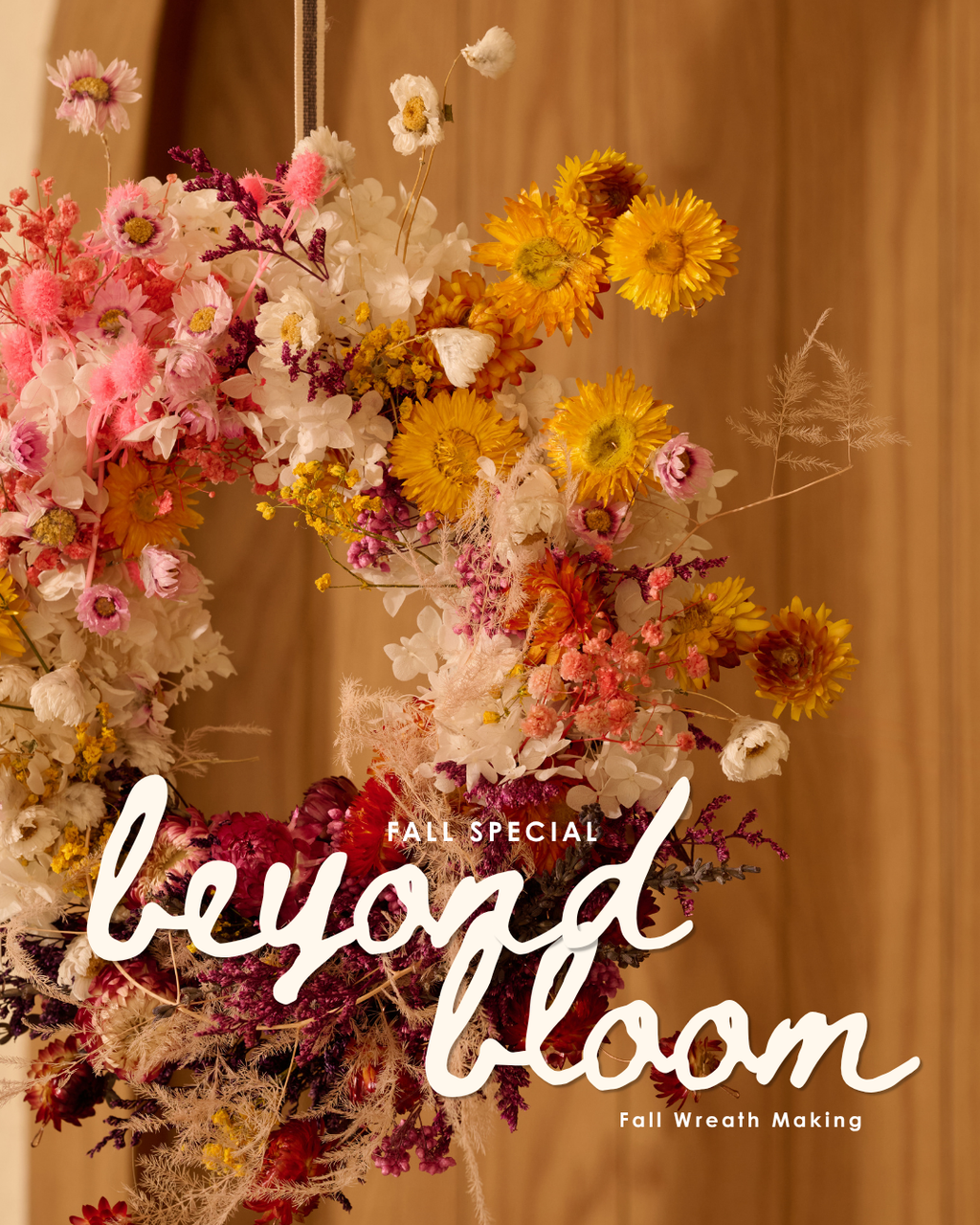 Fall Special | Beyond Bloom: Fall Wreath Making