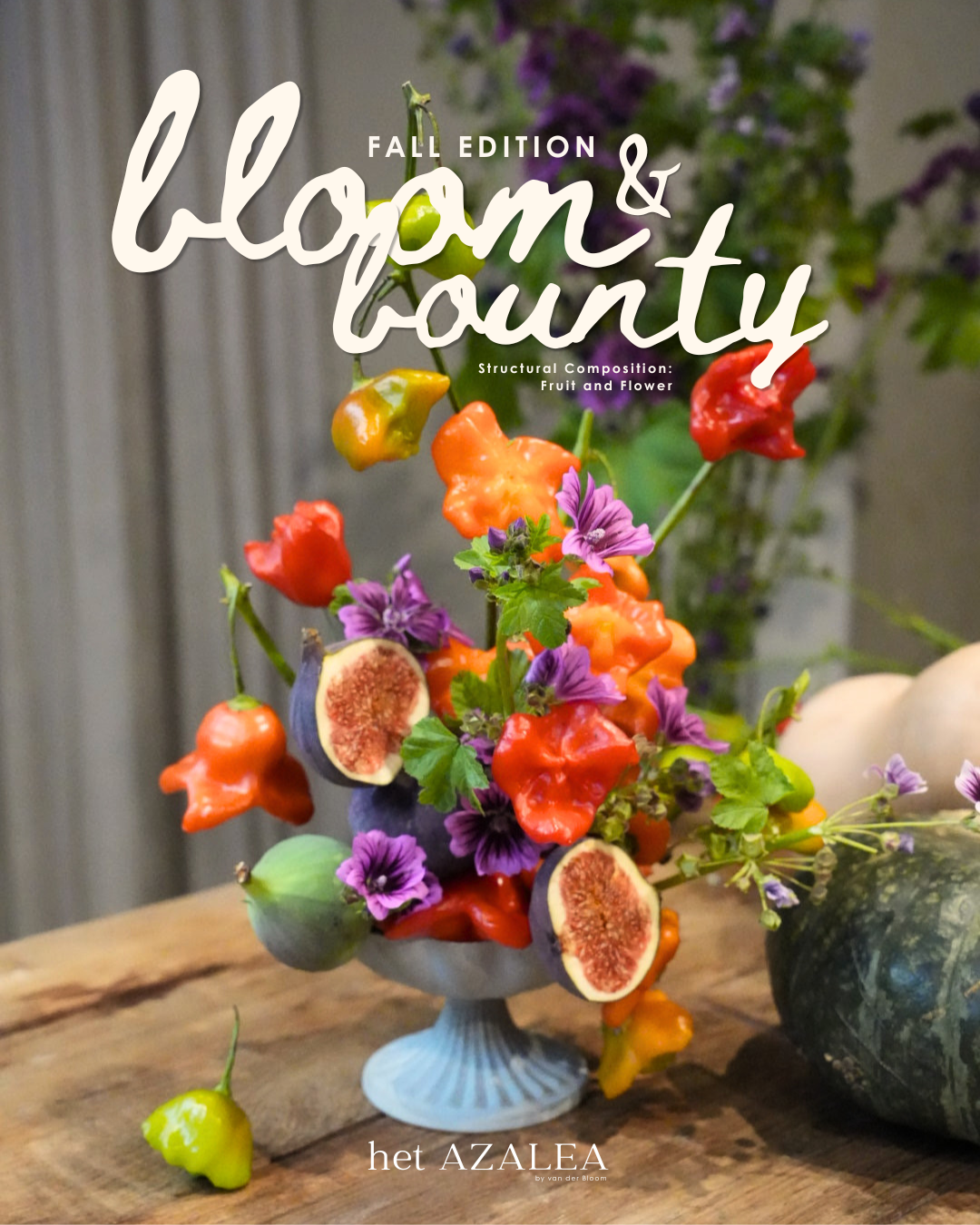 Bloom & Bounty | Structural Composition: Fruit and Flower - Fall Edition